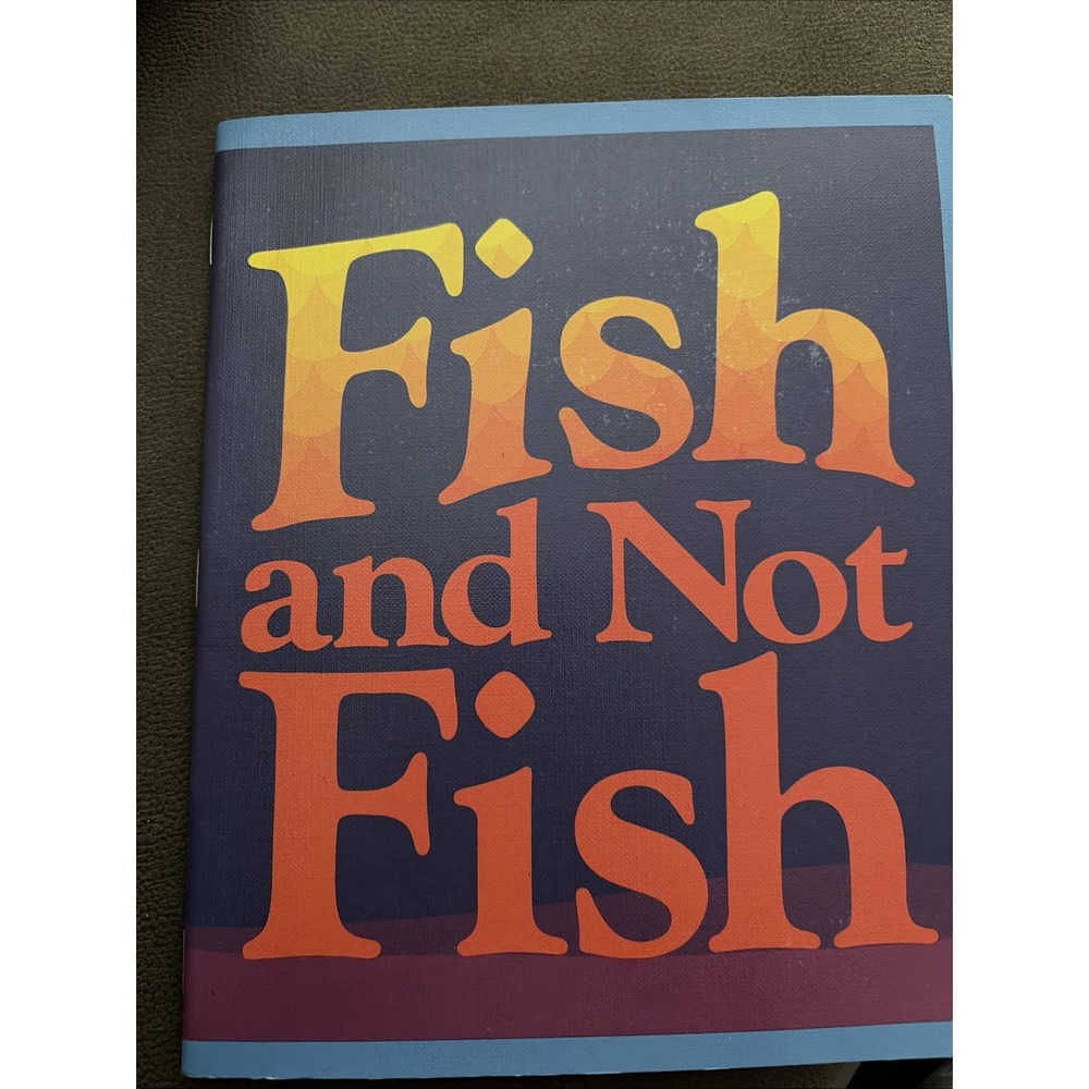 Fish and Not Fish by Ginn and Company Copyright 1982 Trade Paperback level 3